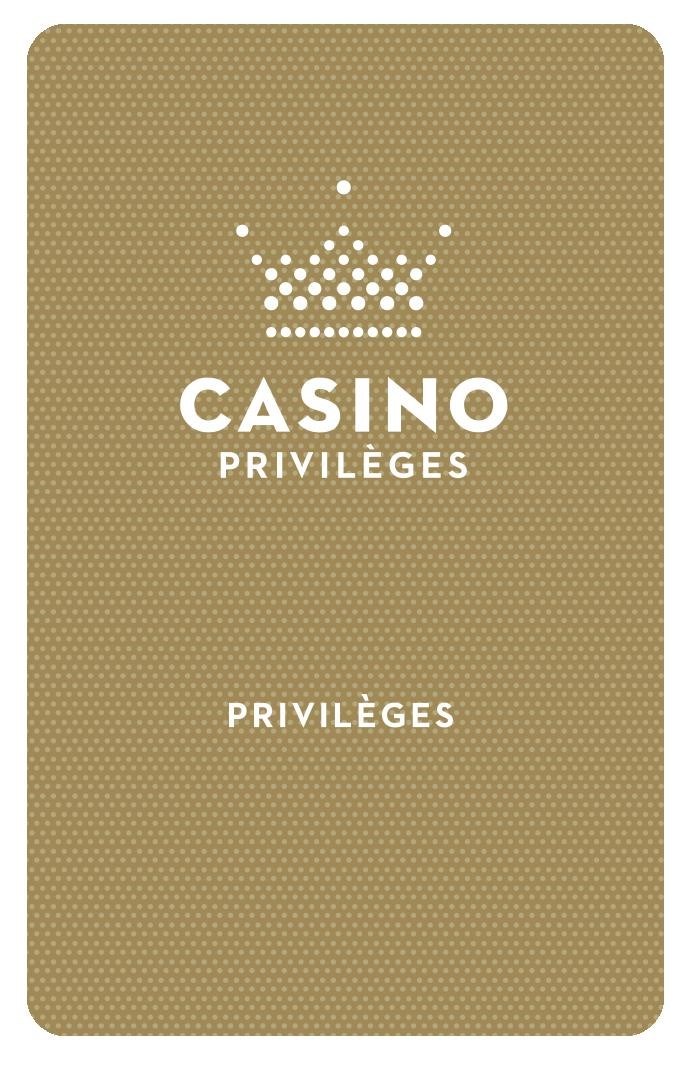 Casino Privileges